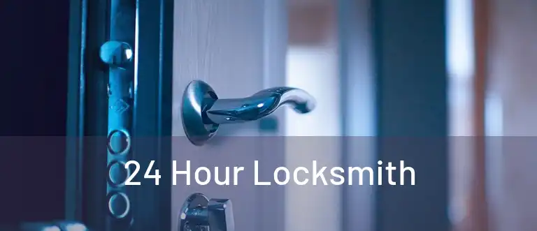  24 Hour Locksmith 